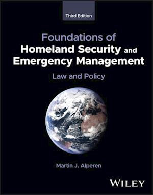 Foundations of Homeland Security and Emergency Management