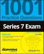 Series 7 Exam: 1001 Practice Questions For Dummies , 2nd Edition