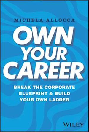 Own Your Career