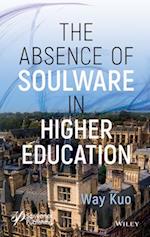 The Absence of Soulware in Higher Education