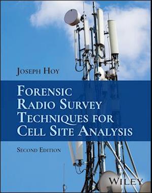 Forensic Radio Survey Techniques for Cell Site Analysis