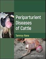 Periparturient Diseases of Cattle