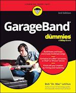 Garageband For Dummies, 3rd Edition