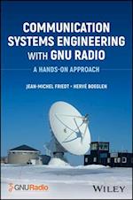 Communication Systems Engineering with Gnu Radio