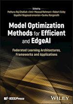 Model Optimization Methods for Efficient and Edge AI