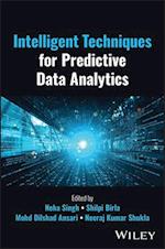 Intelligent Techniques for Predictive Data Analytics