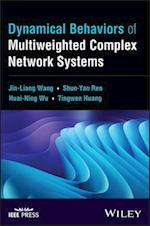 Dynamical Behaviors of Multiweighted Complex Network Systems