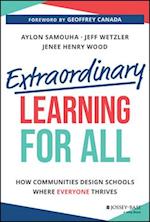 Extraordinary Learning for All