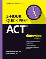 ACT 5-Hour Quick Prep For Dummies