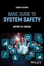 Basic Guide to System Safety