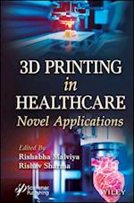 3D Printing in the Healthcare Industry