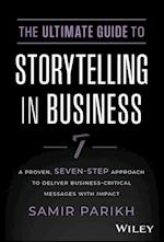 The Ultimate Guide to Storytelling in Business