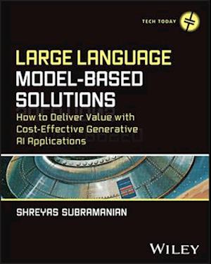 Large Language Model-Based Solutions