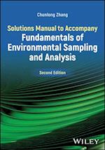 Solutions Manual to Accompany Fundamentals of Environmental Sampling and Analysis