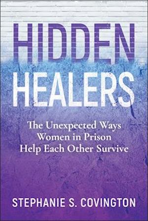 Hidden Healers