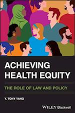 Achieving Health Equity