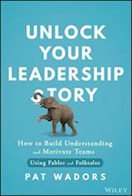 Unlock Your Leadership Story