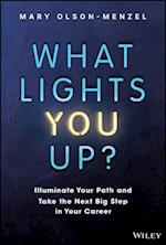 What Lights You Up?