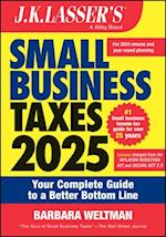 J.K. Lasser's Small Business Taxes 2025
