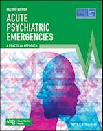 Acute Psychiatric Emergencies