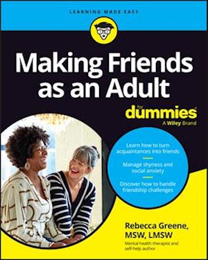 Making Friends as an Adult for Dummies