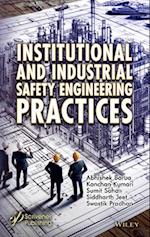 Institutional and Industrial Safety Engineering Practices