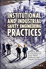 Institutional and Industrial Safety Engineering Practices