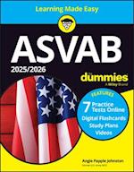 2025 / 2026 ASVAB for Dummies (+ 7 Practice Tests, Flashcards, & Videos Online)