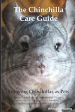 The Chinchilla Care Guide 