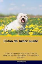 Coton de Tulear Guide  Coton de Tulear Guide Includes