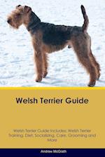 Welsh Terrier Guide  Welsh Terrier Guide Includes