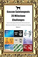 Gascon Saintongeois 20 Milestone Challenges Gascon Saintongeois Memorable Moments. Includes Milestones for Memories, Gifts, Socialization & Training