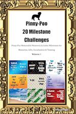 Pinny-Poo  20 Milestone Challenges  Pinny-Poo Memorable Moments. Includes Milestones for Memories, Gifts, Socialization & Training  Volume 1