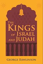 The Kings of Israel and Judah 