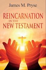 Reincarnation in the New Testament 