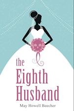 The Eighth Husband 
