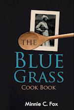 The Blue Grass Cook Book 