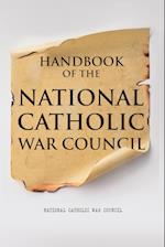 Handbook of the National Catholic War Council 