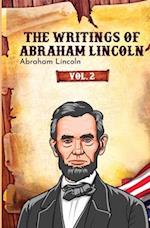 The Writings of Abraham Lincoln