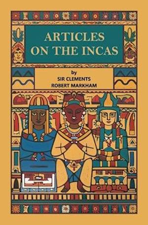 Articles on the Incas