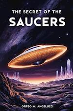 The Secret of the Saucers