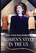 How WWII Transformed Women's Style in the US 