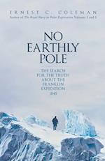 No Earthly Pole