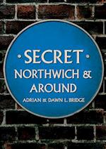 Secret Northwich & Around