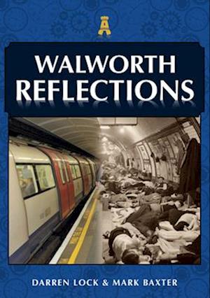 Walworth Reflections