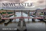 Newcastle in Photographs