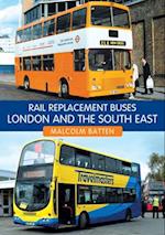 Rail Replacement Buses: London and the South East