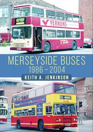 Merseyside Buses 1986-2004