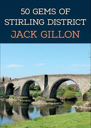 50 Gems of Stirling District