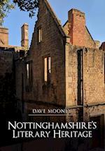 Nottinghamshire's Literary Heritage